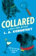 Collared - a Gin and Tonic Mystery