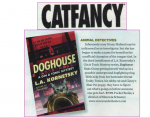 CAT FANCY and DOGHOUSE!