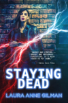 Staying Dead Lives!